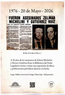 A 50 años de los asesinatos de Zelmar Michelini y Héctor Gutiérrez Ruíz